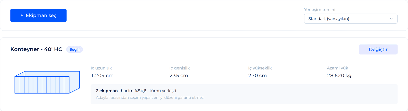 Planlayıcının ekipman adımı: seçili 40 fit HC konteyner, iç ölçüler ve diğer seçeneklerin gerçek sonuçları